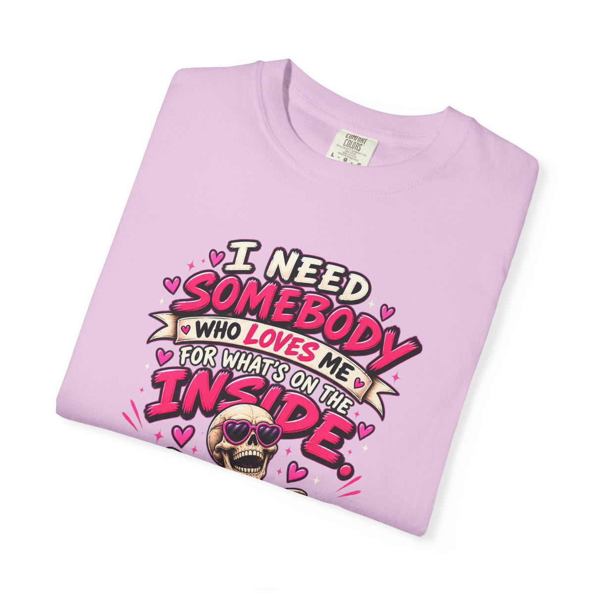 Love Me for What's on the Inside Shirt, Funny Skeleton Halloween Tee, Sarcastic Dating Humor Tee