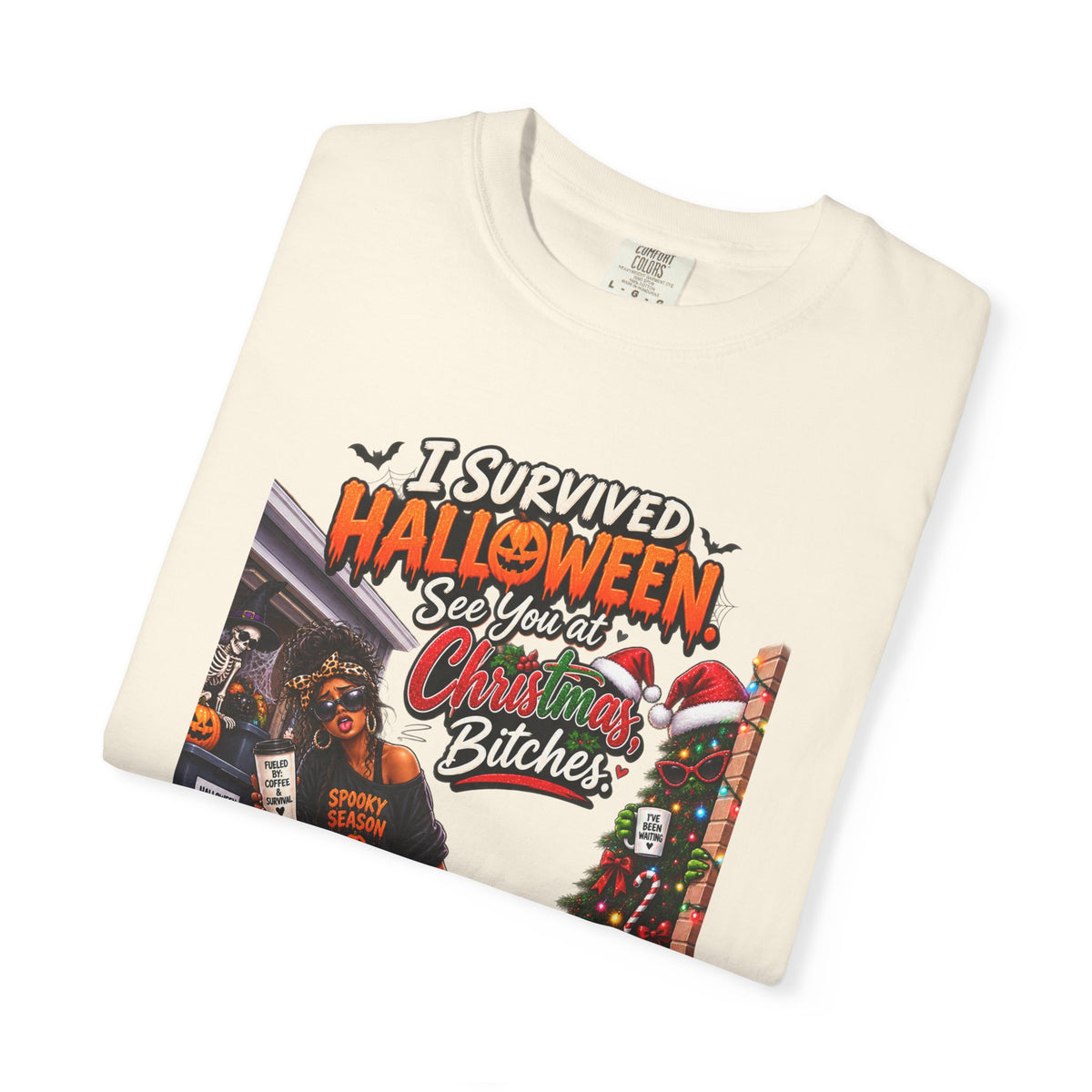 I Survived Halloween See You At Christmas Bitches Shirt, Funny Holiday Crossover Tee