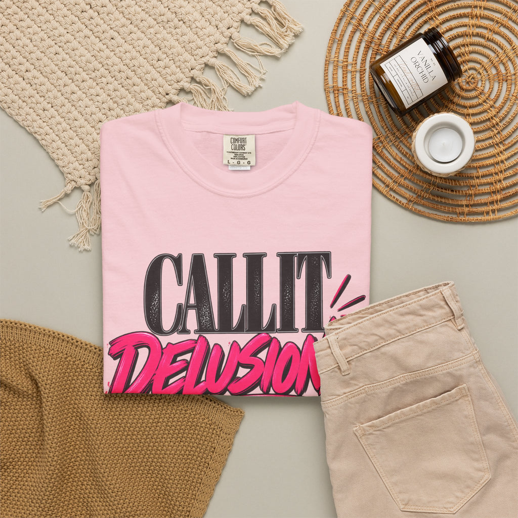 Call It Delusional I Call It Faith Shirt, Bold Faith Graphic Tee