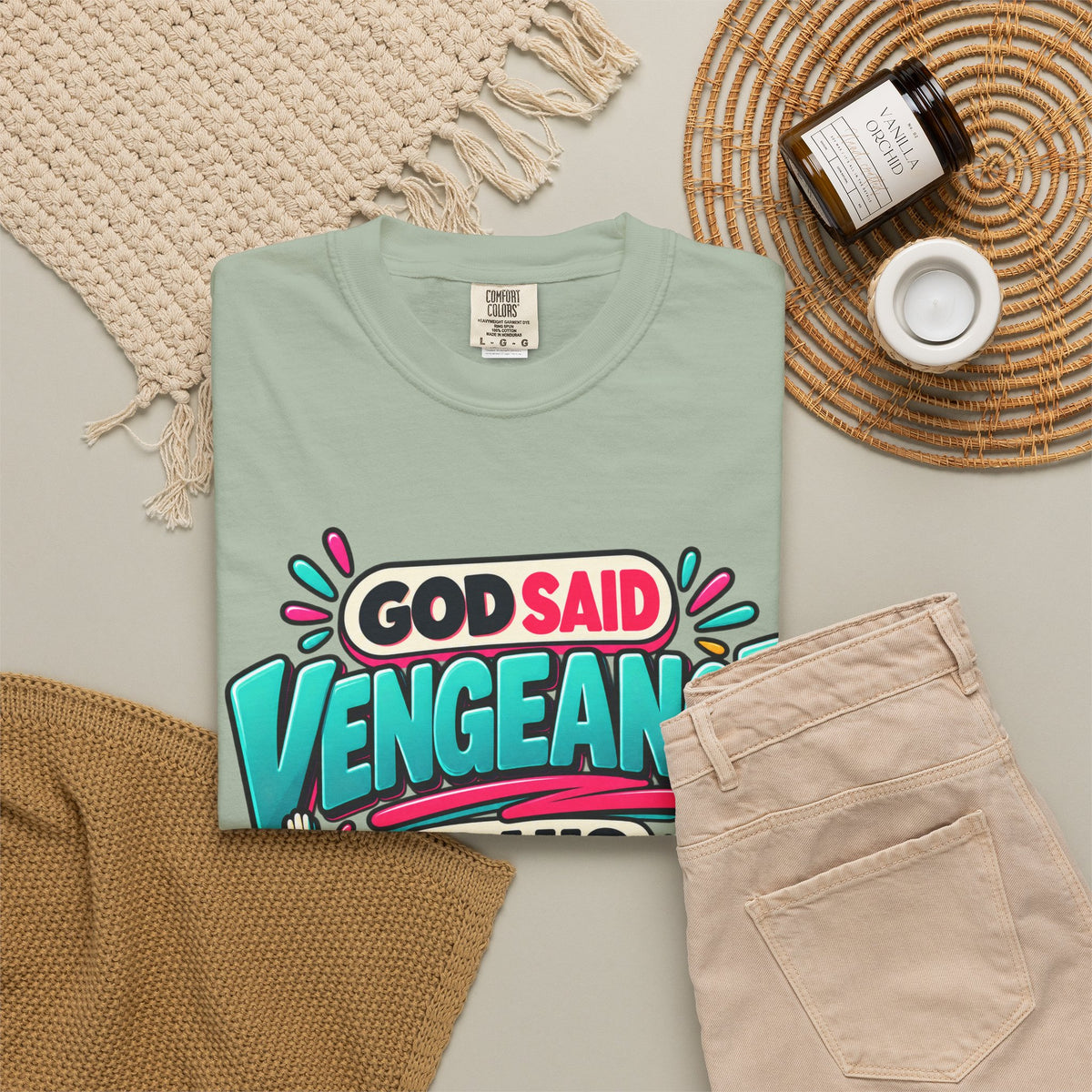 God Said Vengeance is His Fine I'll Wait Shirt