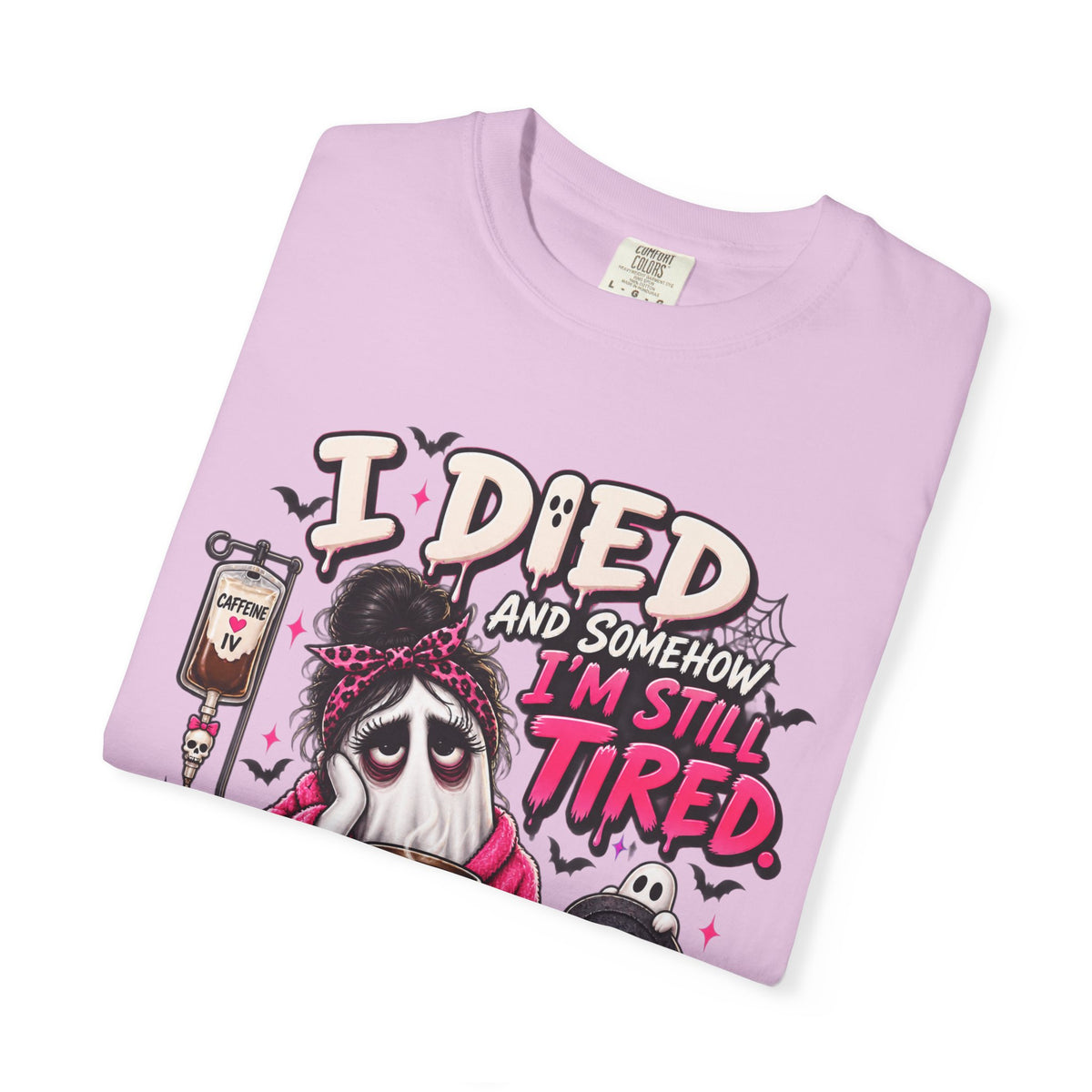 i Died and Somehow I'm Still Tired Shirt, Funny Ghost Halloween Tee, Exhausted Mom Tee