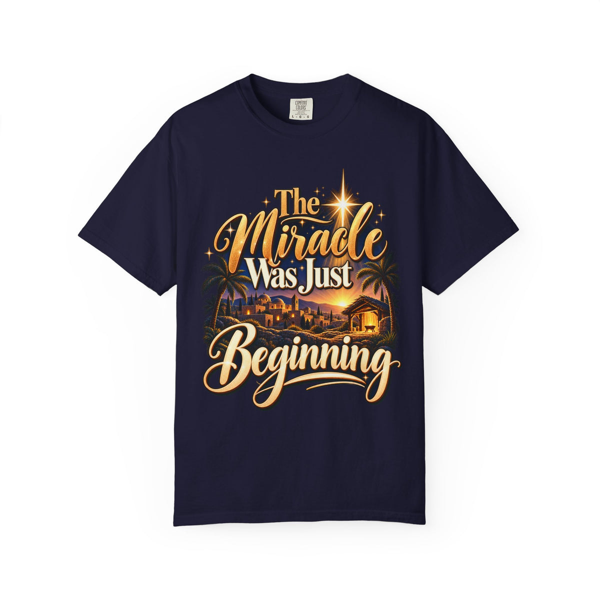 The Miracle Was Just The Beginning Christmas Shirt