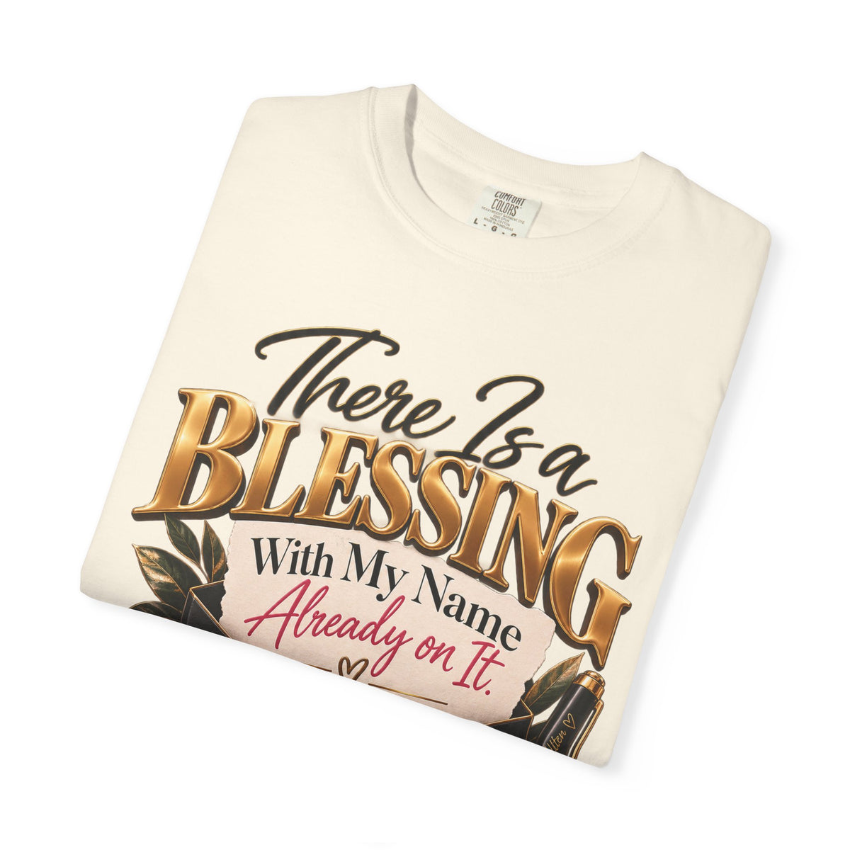 There Is A Blessing With My Name on It Shirt, Faith Affirmation Tee, Answered Prayer Christian Tee