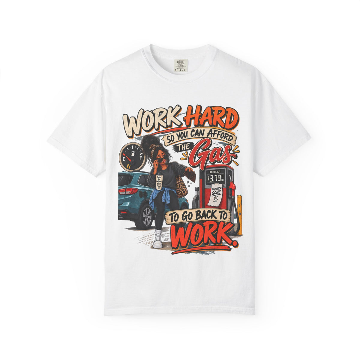 Work Hard So You Can Afford Gas Shirt, Funny Working Woman Tee, Sarcastic Coworker Gift