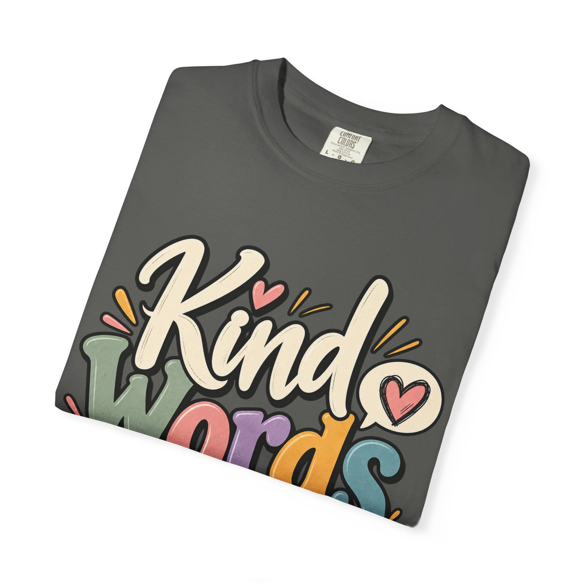 Kind Words Matter Positive Inspirational Graphic T-Shirt