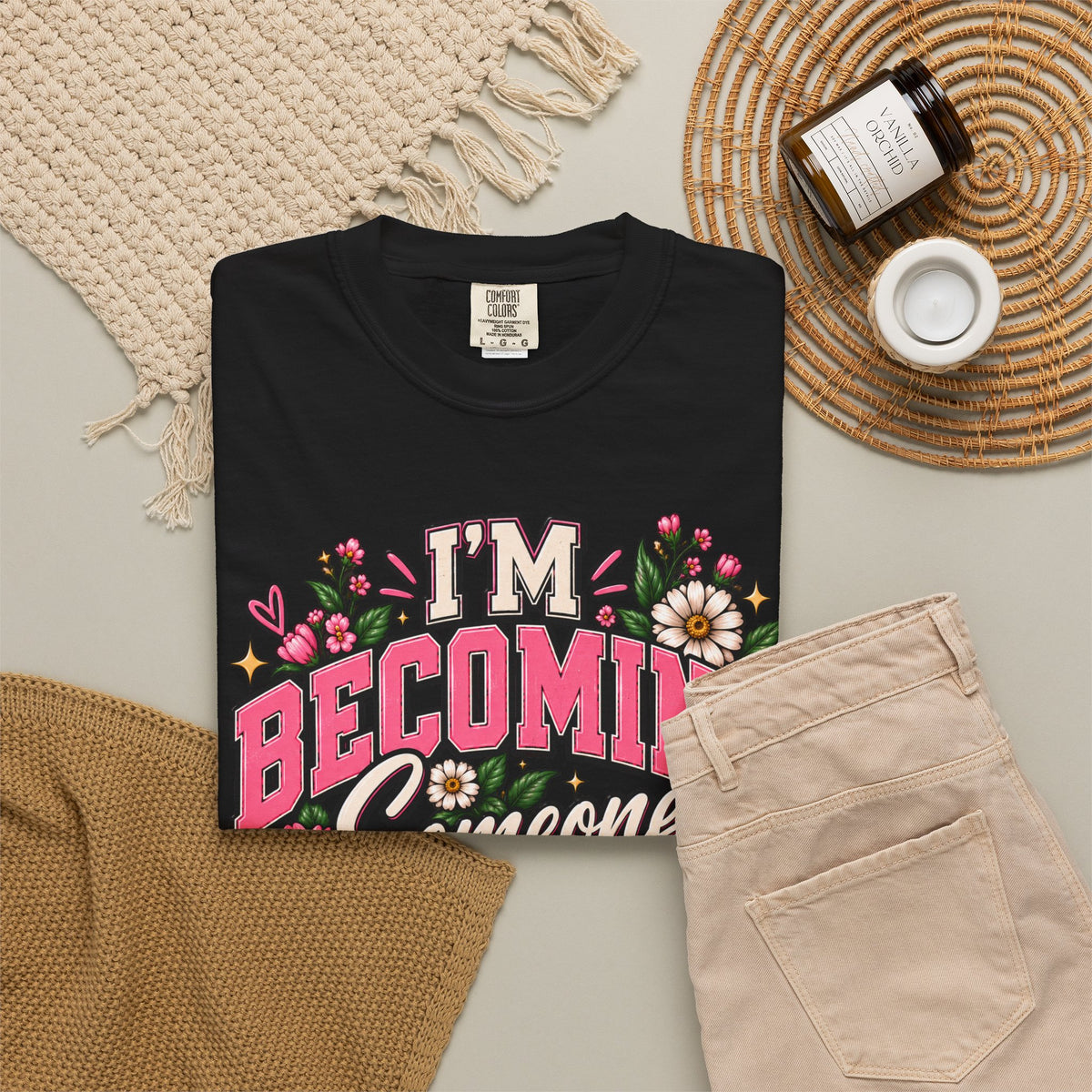 Im Becoming Someone I'm Proud of Floral Inspirational T-Shirt