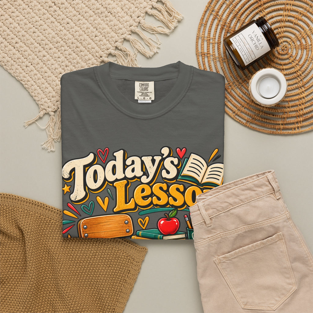 Today's Lesson Please Sit Down Teacher Shirt