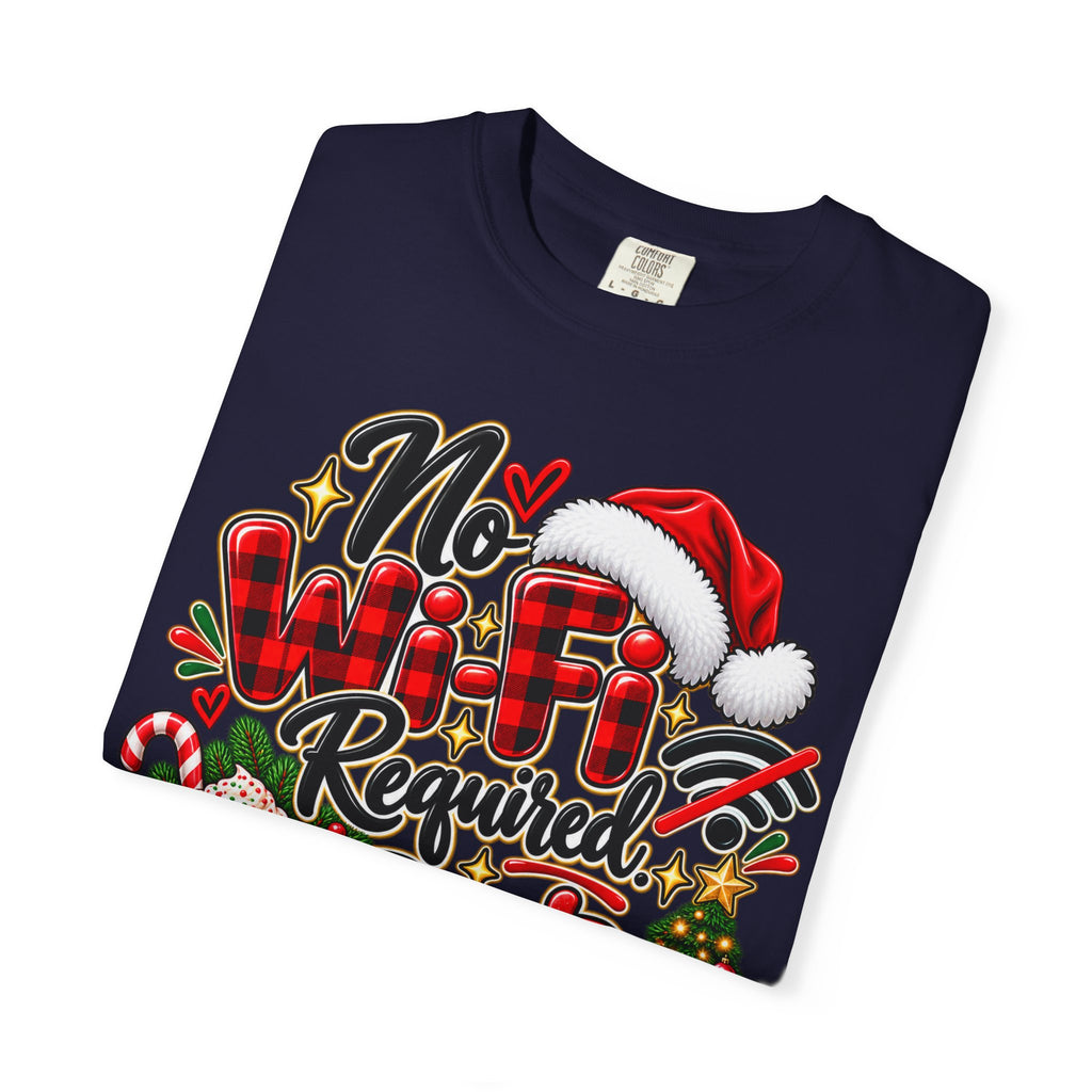 No Wi-Fi Required Best Christmas Ever Shirt