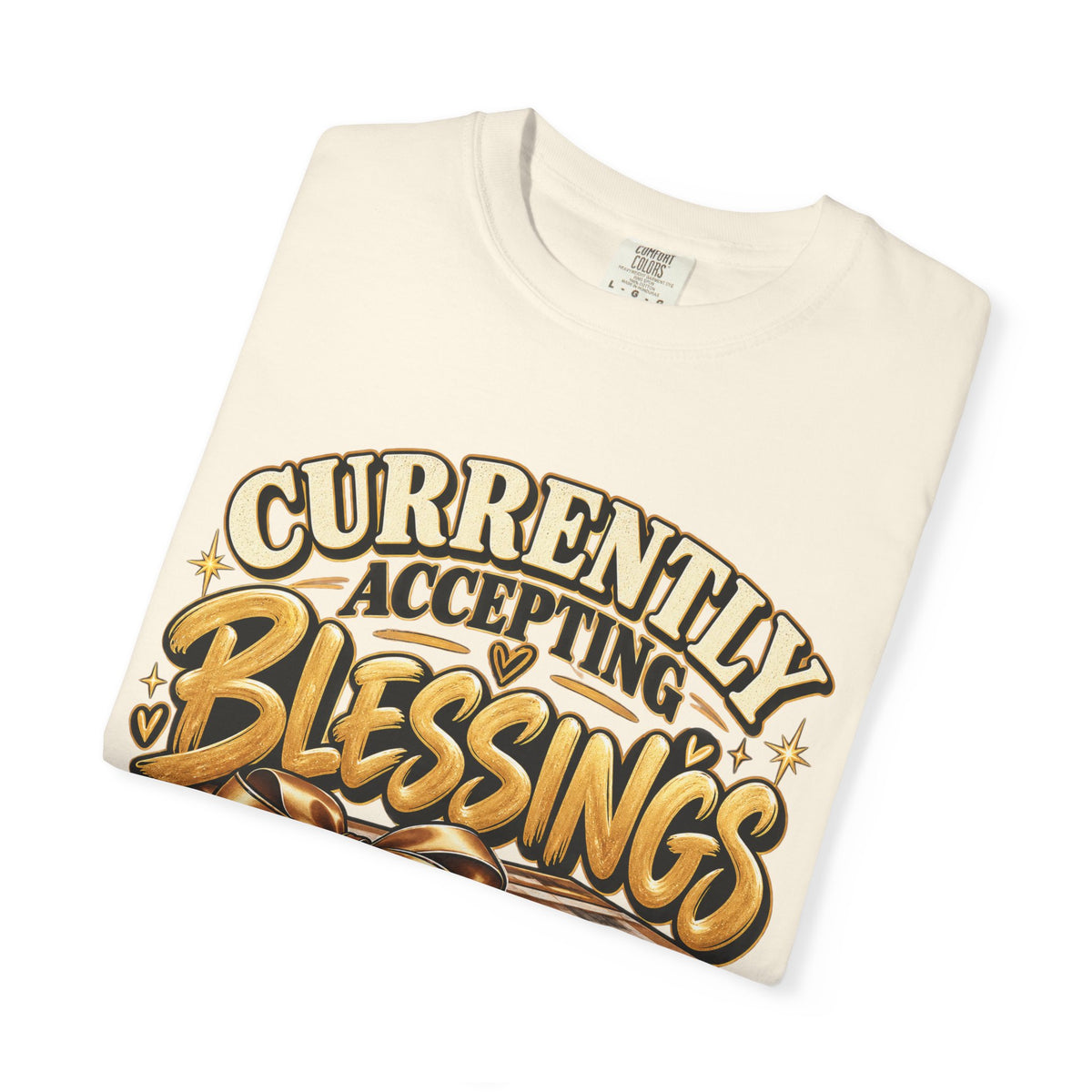 Currently Accepting Blessings Shirt