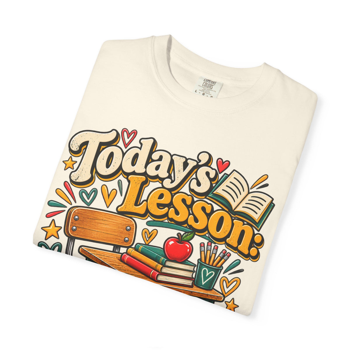 Today's Lesson Please Sit Down Teacher Shirt