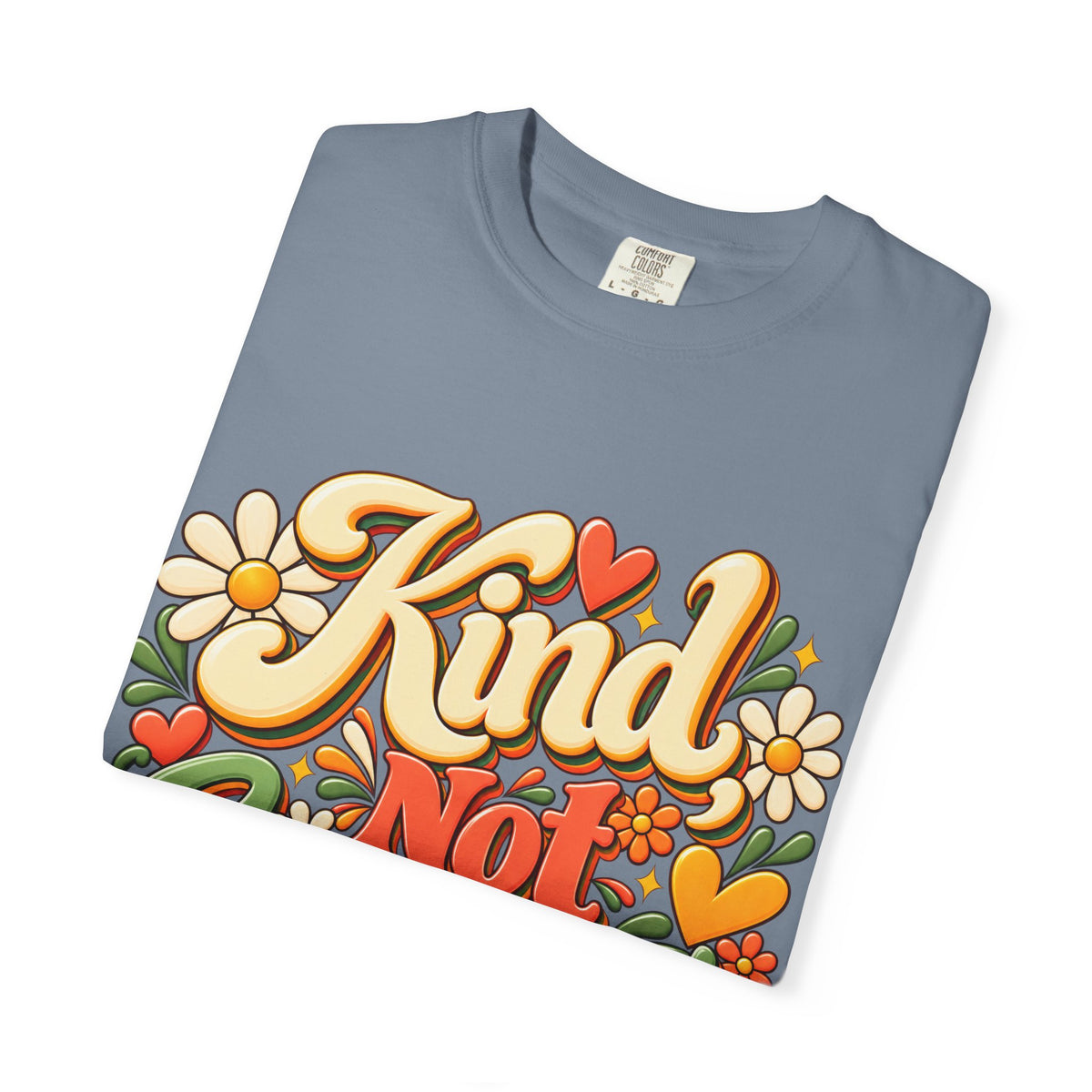Kind Not Convenient Retro Inspirational Graphic Tee