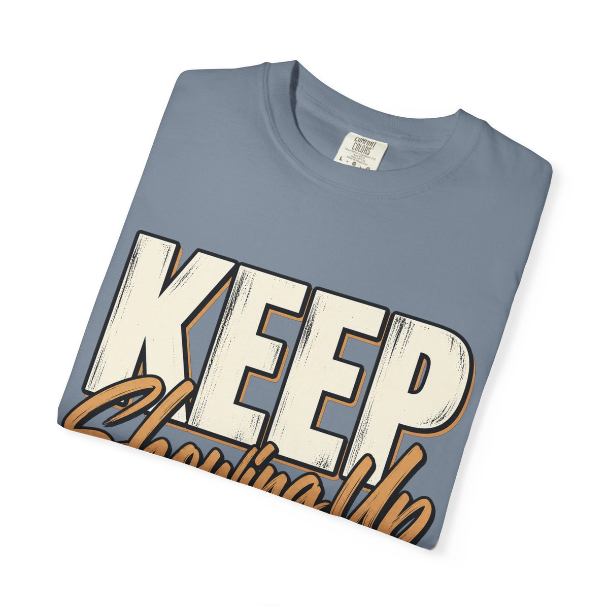 Keep Showing Up for Yourself Shirt, Motivational Self Growth Graphic Tee