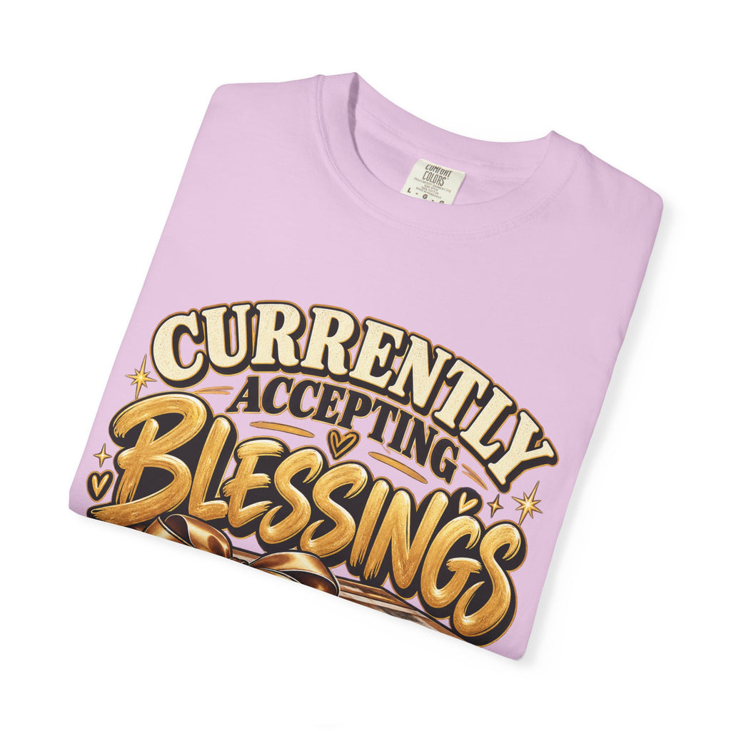 Currently Accepting Blessings Shirt