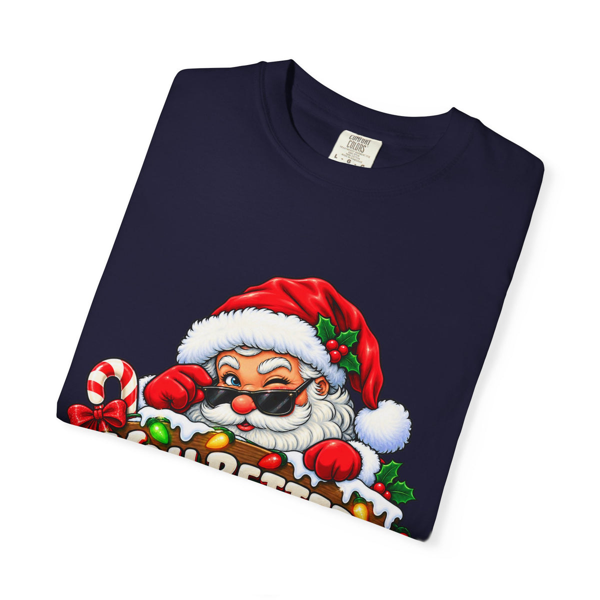 You Better Watch Out No Seriously Christmas Shirt
