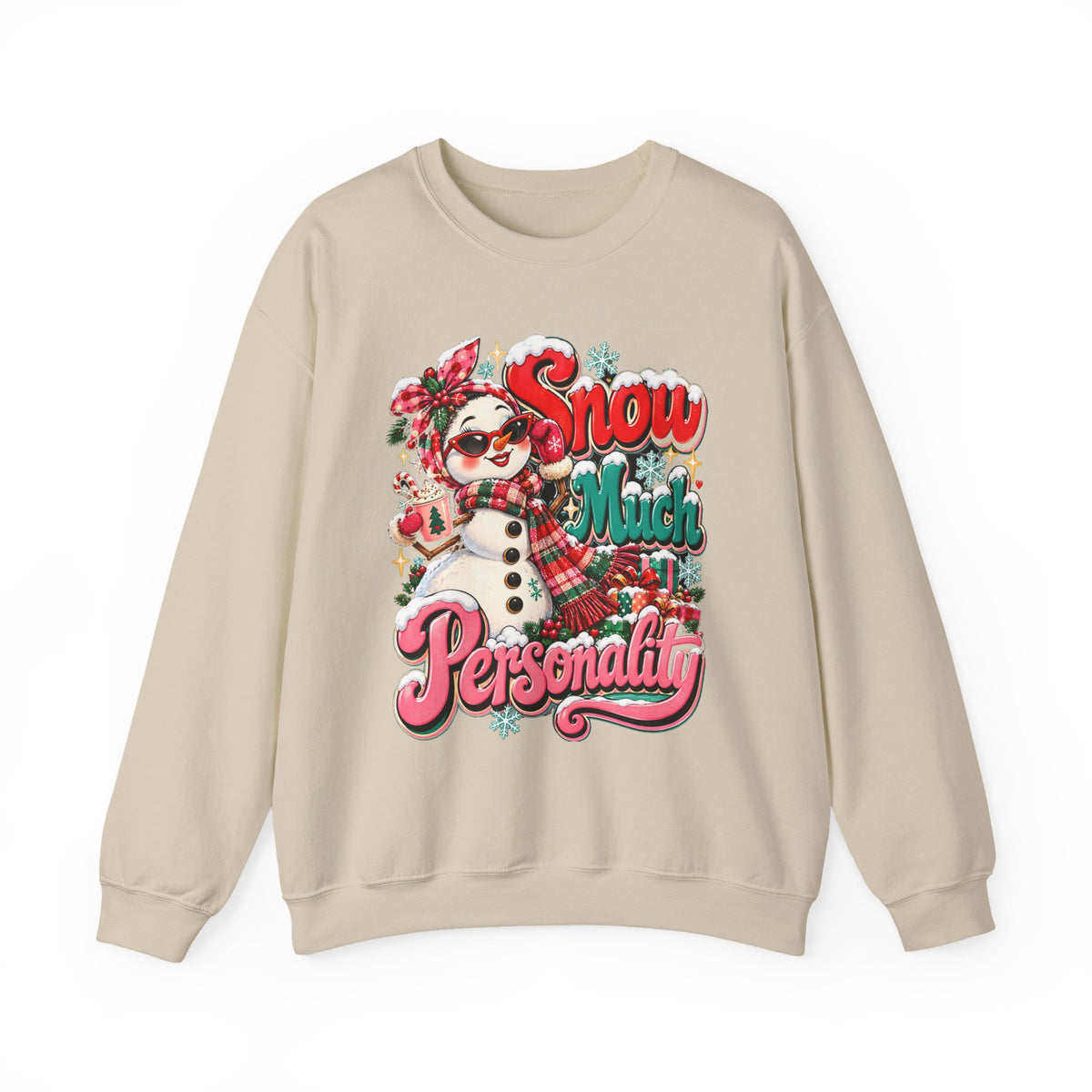 Snow Much Personality Christmas Sweatshirt, Funny Snowman Crewneck