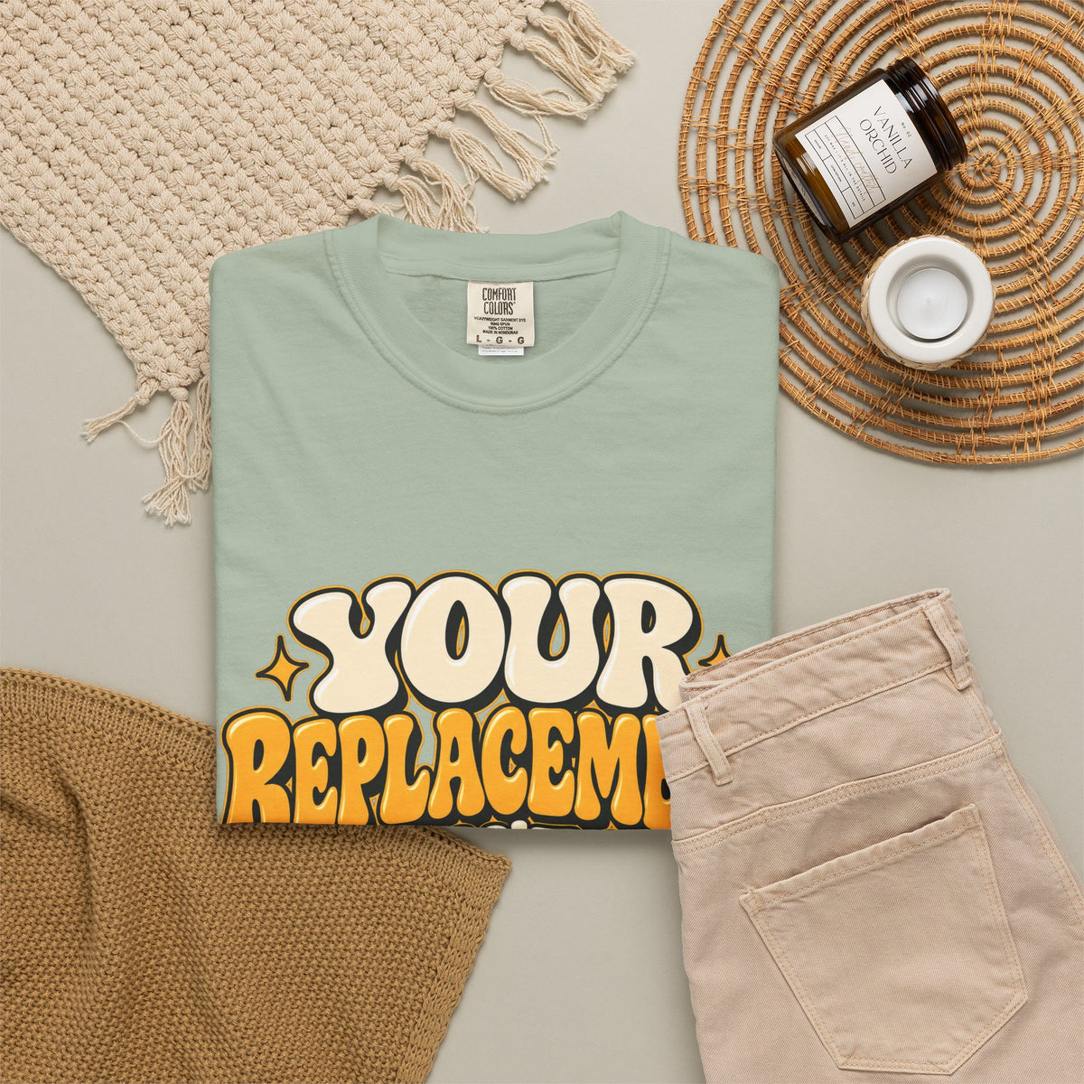 Your Replacement Won't Be Difficult Shirt