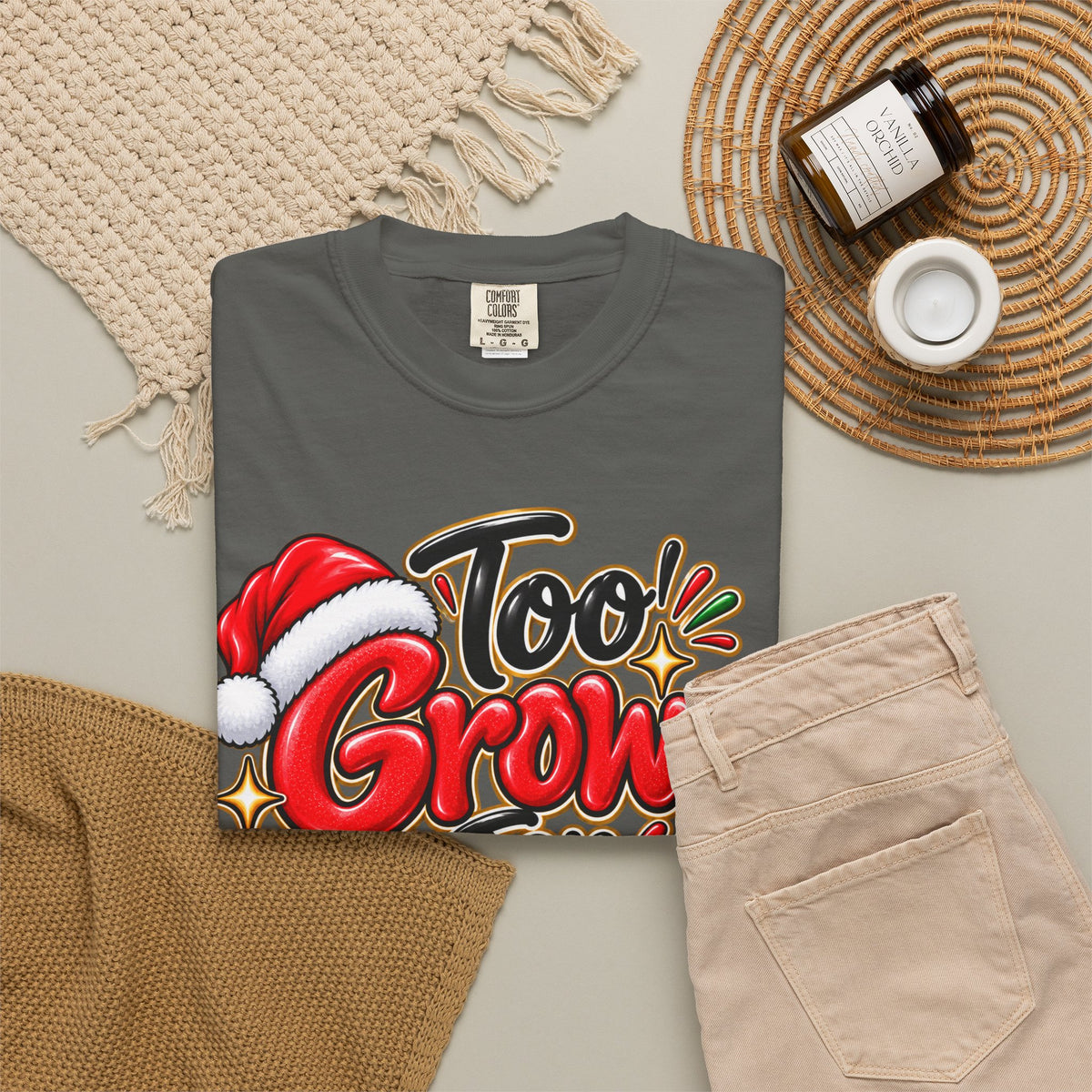 Too Grown For Christmas Nonsense Funny Holiday Shirt