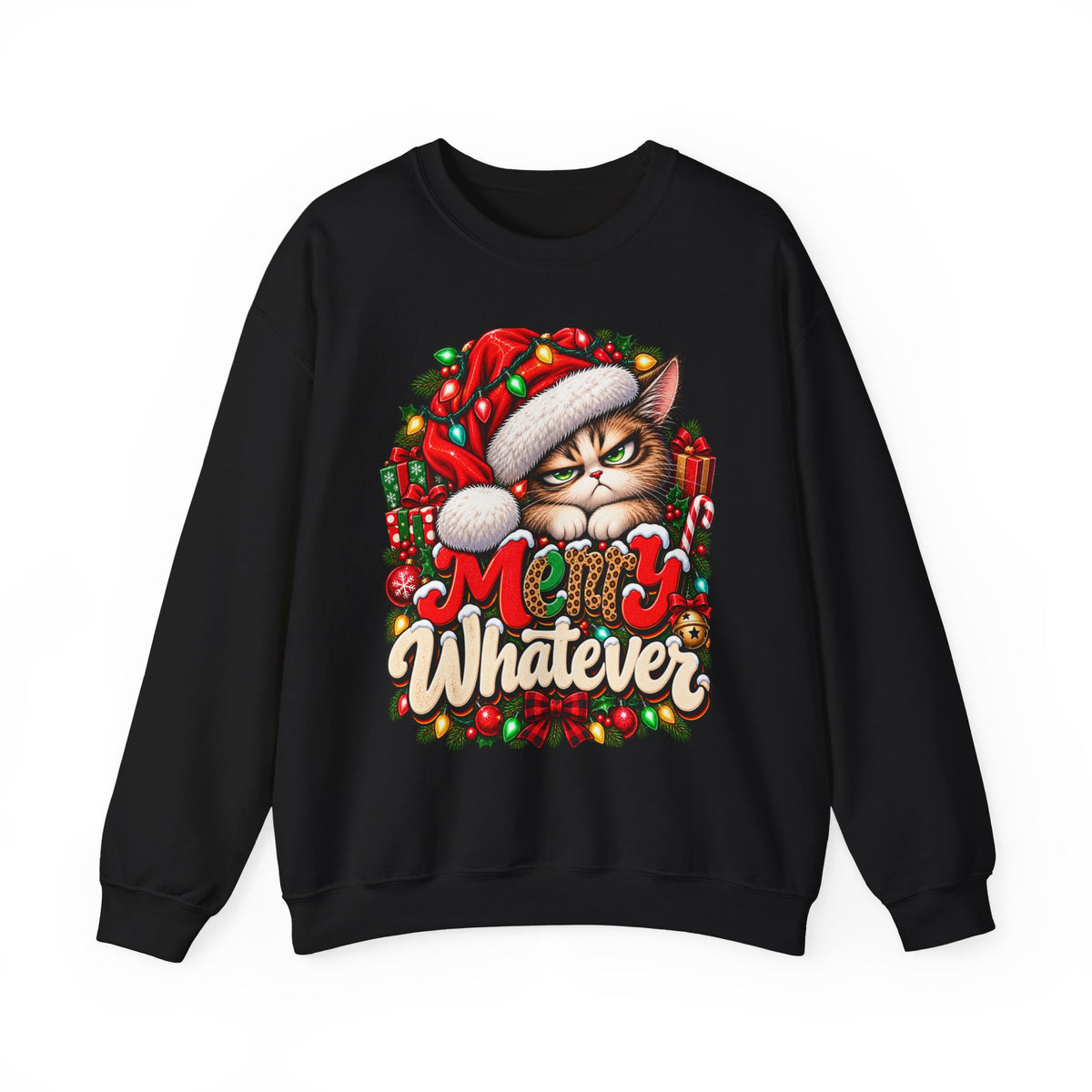 Merry Whatever Christmas Sweatshirt, Funny Grumpy Cat Holiday Crewneck