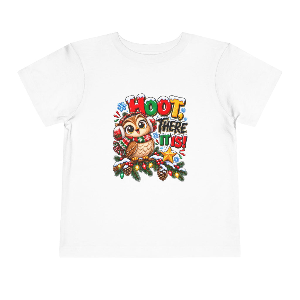 Hoot There It Is Toddler Christmas Shirt