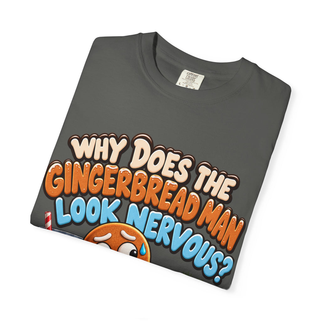 Why Does The Gingerbread Man Look Nervous Funny Christmas Shirt