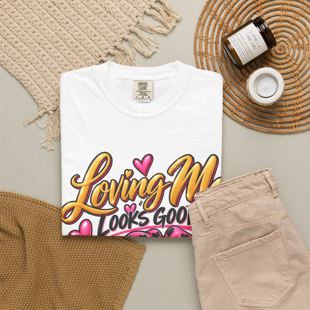 Loving Me Looks Good Shirt, Self Love Graphic Tee, Cute Positive Affirmation Tee, Confidence Shirt